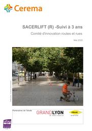 Procédé SACERLIFT (R) - Rapport de Suivi à 3 ans. Comité d'innovation routes et rues | VERMOREL, Nicolas