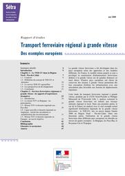 Transport ferroviaire régional à grande vitesse : Rapport | Cerema. Centre d'études et d'expertise sur les risques, l'environnement, la mobilité et l'aménagement (Administration). Auteur