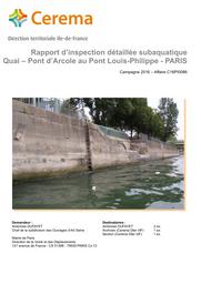 Rapport d'inspection détaillée subaquatique : Quai du pont d’Arcole au pont Louis-Philippe - Paris - Campagne 2016 | GORNES, Frédéric