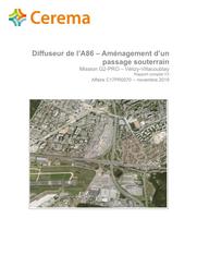 Diffuseur de l'A86 - Aménagement d'un passage souterrain : Mission G2-PRO - Vélizy-Villacoublay | MAUREL, Cécile
