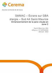 SMMAC - Ecrans sur GBA élargie - Sud A4 Saint-Maurice : Dimensionnement de la paroi clouée en zone C | DE MONTIGNY, Sybille