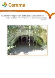 Rapport d’inspection détaillée subaquatique. Voûte en béton RN 10 Fontaine-le-Comte/Croutelle (86) | MACIULA, Ludovik