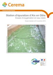 Station d’épuration d’Aix en Othe : Essais d’oxygénation en eau claire : Essais réalisés le 04 novembre 2016 | DURMONT, Jean-François