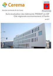 Suivi-évaluation des bâtiments PREBAT en IDF. Cité régionale environnement à Pantin | MARCONOT, François