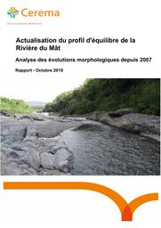 Actualisation du profil d'équilibre de la Rivière du Mât - Analyse des évolutions morphologiques depuis 2007 | DELGADO, José-Luis