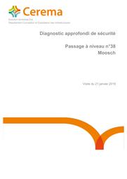 Diagnostic approfondi de sécurité Passage à niveau n°38 Moosch : Dept.68–Moosch–PN n°38 | CHESNEAUX, Jean