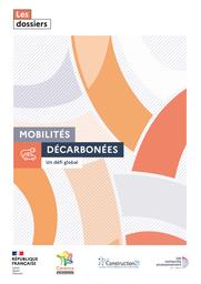 Mobilités décarbonées. Un défi global | Cerema. Centre d'études et d'expertise sur les risques, l'environnement, la mobilité et l'aménagement (Administration). Auteur