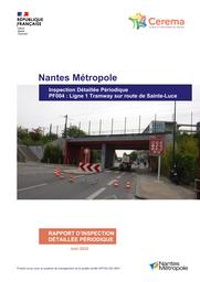 Inspection détaillée périodique PF004 : Ligne 1 Tramway sur route de Sainte-Luce | BOUCHET, Willy