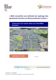« Bâtir ensemble une méthode de repérage des gisements fonciers en Renouvellement urbain » ; Construction d'un module dédié sous UrbanSIMUL Territoires | DUPLAND, Emmanuel