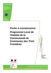 Porter à connaissance du Programme Local de l'Habitat de la Communauté de Communes des Trois Frontières. | SCHWAGER, Marc