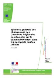 Synthèse générale des observations des Chambres Régionales des Comptes sur le conventionnement dans les transports publics urbains. | PELATA, Julie