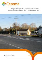 Diagnostic approfondi de sécurité routière Peyrehorade (40) : PN n°326 à Peyrehorade (40) | CHANET, Claude