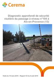 Diagnostic approfondi de sécurité routière Aix-en-Provence : PN n°104 à Aix-en-Provence (13) | GÉMY, Fabien