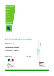 RN353-Rocade sud de Strasbourg. EPOA 0A5 : Ouvrage mixte bois-béton. Solution : pont à béquilles. | FAYARD, Julien