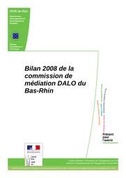 Bilan 2008 de la commission de médiation DALO du Bas-Rhin. | SCHWAGER, Marc