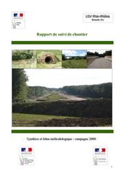 LGV Rhin-Rhône branche Est. Rapport de suivi de chantier : synthèse et bilan méthodologique, campagne 2009. | CARSIGNOL , Jean