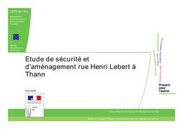 Etude de sécurité et d'aménagement rue Henri Lebert à Thann | SCHWEITZER, Marc