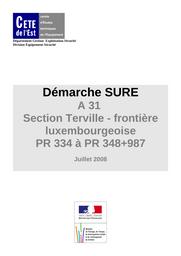 Démarche SURE : A-31 section Terville-frontière luxembourgeoise - PR 334 à PR 348+987. | BEUROTTE, Marie-Hélène
