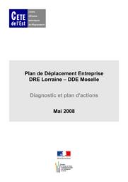 Plan de Déplacement Entreprise DRE Lorraine - DDE Moselle. Diagnostic et plan d'actions | ISLER, André