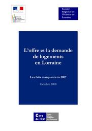 L'offre et la demande de logements en Lorraine : les faits marquants en 2007 | BELIN, Blandine