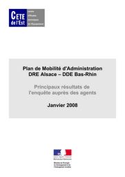 Plan de Mobilité d'Administration DRE Alsace - DDE Bas-Rhin. Principaux résultats de l'enquête auprès des agents. | ISLER, André