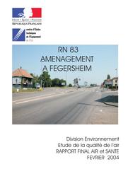 RN 83 : aménagement à Fegersheim ; étude la la qualité de l'air. : Rapport final air et santé. | ARTIS, Guillaume