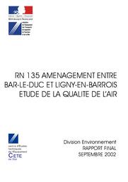 Etude de la qualité de l'air - RN-135 Aménagement entre Bar-le-Duc et Ligny-en-Barrois. | ARTIS, Guillaume