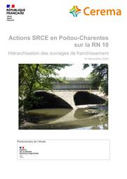 Actions SRCE en Poitou-Charentes sur la RN10 - Hiérarchisation des ouvrages de franchissement | AUDIE-LIEBERT, Géraldine