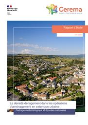 La densité de logement dans les opérations d'aménagement en extension urbaine : Cadre méthodologique et données nationales | BOCQUET, Martin