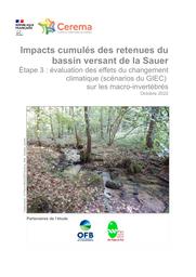 Impacts cumulés des retenues du bassin versant de la Sauer Étape 3 : évaluation des effets du changement climatique (scénarios du GIEC) sur les macro-invertébrés. | MAZUER, Pierre