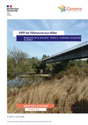 VIPP de Villeneuve-sur-Allier, Diagnostic de la structure - Phase 2 : évaluation structurale du tablier | DEVEAUD, Jean-Paul