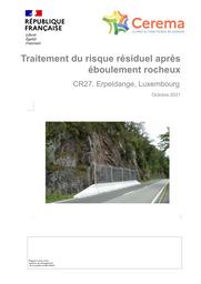 Traitement du risque résiduel après éboulement rocheux, CR27. Erpeldange, Luxembourg | MLYNARSKI, Mathieu