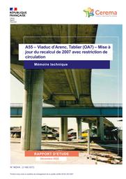 A55 - Viaduc d'Arenc, Tablier OV (OA7) - Mise à jour du recalcul de 2007 avec restriction de circulation | ROUX, Catherine