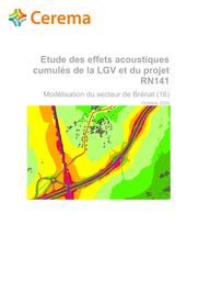 Etude des effets acoustiques cumulés de la LGV et du projet RN141 - Secteur Brénat (16) | LAULOM, Matthieu