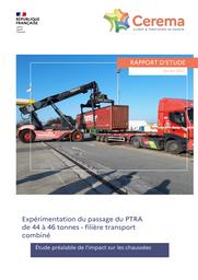 Expérimentation du passage du PTRA de 44 à 46 tonnes - filière transport combiné - Étude préalable de l’impact sur les chaussées | PRETESEILLE, Mathieu