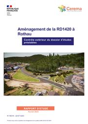 Aménagement de la RD1420 à Rothau, Contrôle extérieur du dossier d’études préalables | Cerema. Centre d'études et d'expertise sur les risques, l'environnement, la mobilité et l'aménagement (Administration). Auteur