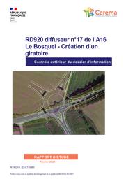 RD920 diffuseur n°17 de l’A16 Le Bosquel. Création d’un giratoire; Contrôle extérieur du dossier d’information | HOMBOURGER, Etienne