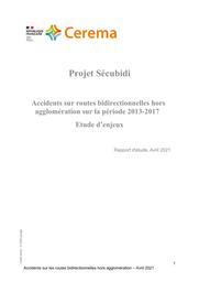 Projet Sécubidi_Accidents sur routes bidirectionnelles hors agglomération sur la période 2013-2017_Etude d’enjeux | DODET, Laurent