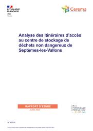 Analyse des itinéraires d'accès au centre de stockage de déchets non dangereux de Septèmes-les-Vallons | GAURENNE, Didier