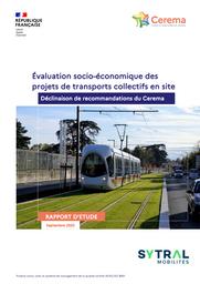 Évaluation socio-économique des projets de transports collectifs en site propre. Déclinaison de recommandations du Cerema | GRANGEON, Damien