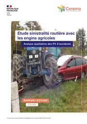 Etude sinistralité routière avec les engins agricoles - Analyse qualitative des PV d’accidents | FRANCOIS, Tatiana
