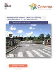 Aménagements sensibles à Marnaval (Saint Dizier), Passage à niveau n°28, pont levis, carrefour, Diagnostic de sécurité routière | CHESNEAU, Jean-Christophe