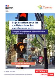 Signalisation pour les cyclistes dans les carrefours à feux, Evaluation du panonceau M12 et du signal R19 sur la Métropole de Lyon2 | THIEULIN, Axel