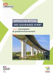 Appuis en béton des ouvrages d'art : Tome 1 - Conception et prédimensionnement | Cerema. Centre d'études et d'expertise sur les risques, l'environnement, la mobilité et l'aménagement (Administration). Auteur