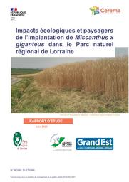 Impacts écologiques et paysagers de l’implantation de Miscanthus x giganteus dans le Parc naturel régional de Lorraine | PICHENOT, Julian