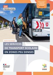 Fiche n° 3 : Les services de transport scolaire en zones peu denses | Cerema. Centre d'études et d'expertise sur les risques, l'environnement, la mobilité et l'aménagement (Administration). Auteur