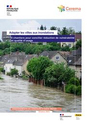 Adapter les villes aux inondations : 5 chantiers pour concilier réduction de vulnérabilité et qualité d'usage, enseignements du concours d'idée AMITER | CROZIER, Denis
