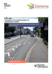 Traversée des rails de tramway par les cyclistes rue du Poitou à Nantes, Evaluation d'une expérimentation en signalisation routière | DUBOUDIN, Aurélie