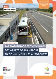 Fiche n° 10 : Parangonnage et typologies des arrêts de transport en commun sur les autoroutes