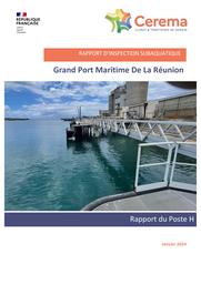 Diagnostic des ouvrages portuaires. Port ouest. Poste H : Rapport d'inspection subaquatique. Grand Port Maritime de la Réunion | SEMIN, Eric